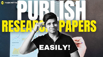 How to Write and Publish a Research Paper? Easiest Method