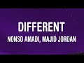 Nonso Amadi, Majid Jordan - Different (Lyrics)