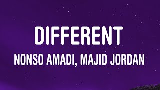 Nonso Amadi, Majid Jordan - Different (Lyrics)