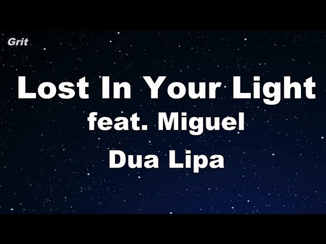 Lost In Your Light feat. Miguel - Dua Lipa Karaoke 【No Guide Melody】 Instrumental