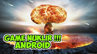 Game Nuklir Android Nuke Em All Gameplay screenshot 2