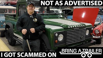 I Got Scammed On BringATrailer