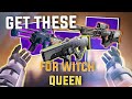 Get these Scout Rifles for Witch Queen NOW!