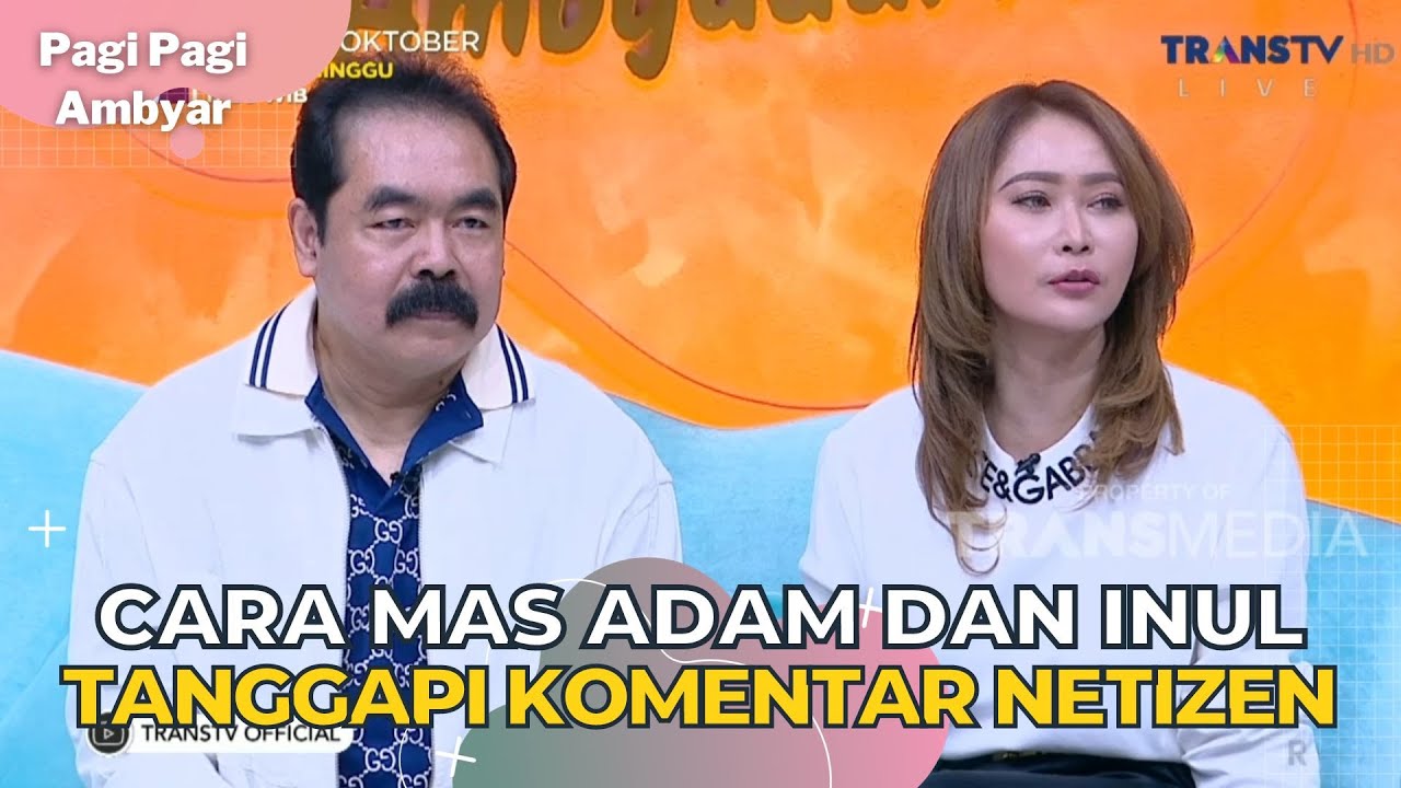 Cara MAS ADAM dan INUL Tanggapi Komentar Netizen | PAGI PAGI AMBYAR (11/10/23) P1