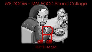 MF DOOM - MM..FOOD Sound Collage Lyrics