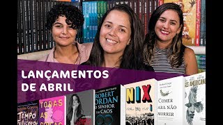 Lançamentos de Abril 2018