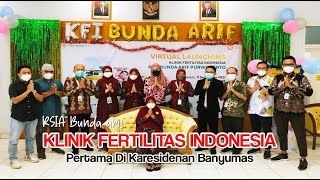 KLINIK FERTILITAS INDONESIA - RSIA BUNDA ARIF | Mewujudkan Impian Memiliki Buah Hati #SalamDuaGaris