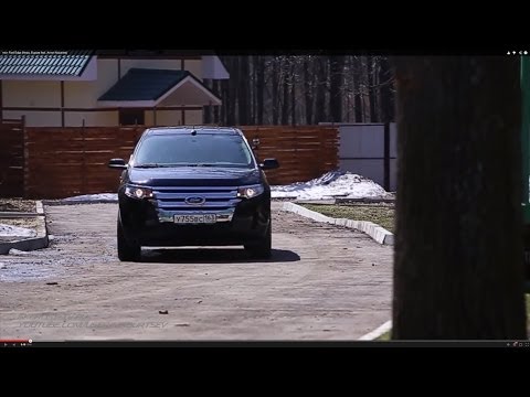 Тест-драйв Ford Edge от Антона Кошелева