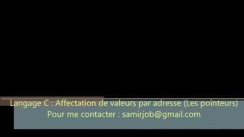 Langage C : cour 13  affectation par adresee