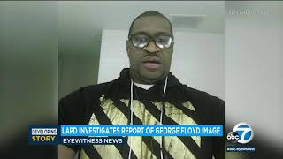 LAPD investigating report of Valentine-style photo of George Floyd circulated around department