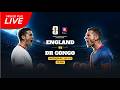 ENGLAND VS DR CONGO LIVE [Full Match] | FIFA World Cup 2026™ | 01/07/2026