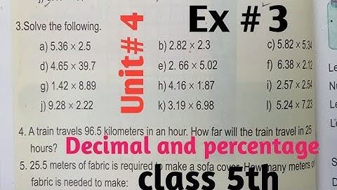 Unit 4 Decimal and percentage Exercise 3 Question 3 class 5 Math| PTB and kptb SNC new course 2022