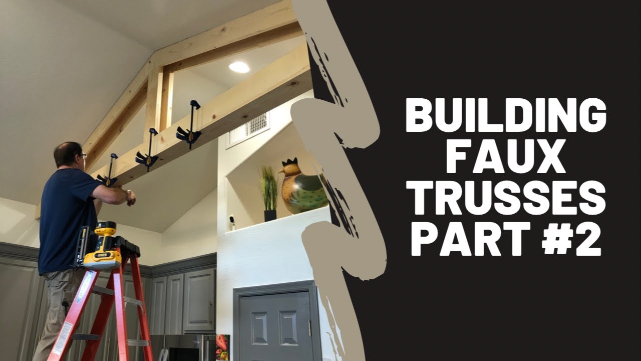 Kitchen Faux Box Trusses Part # 2