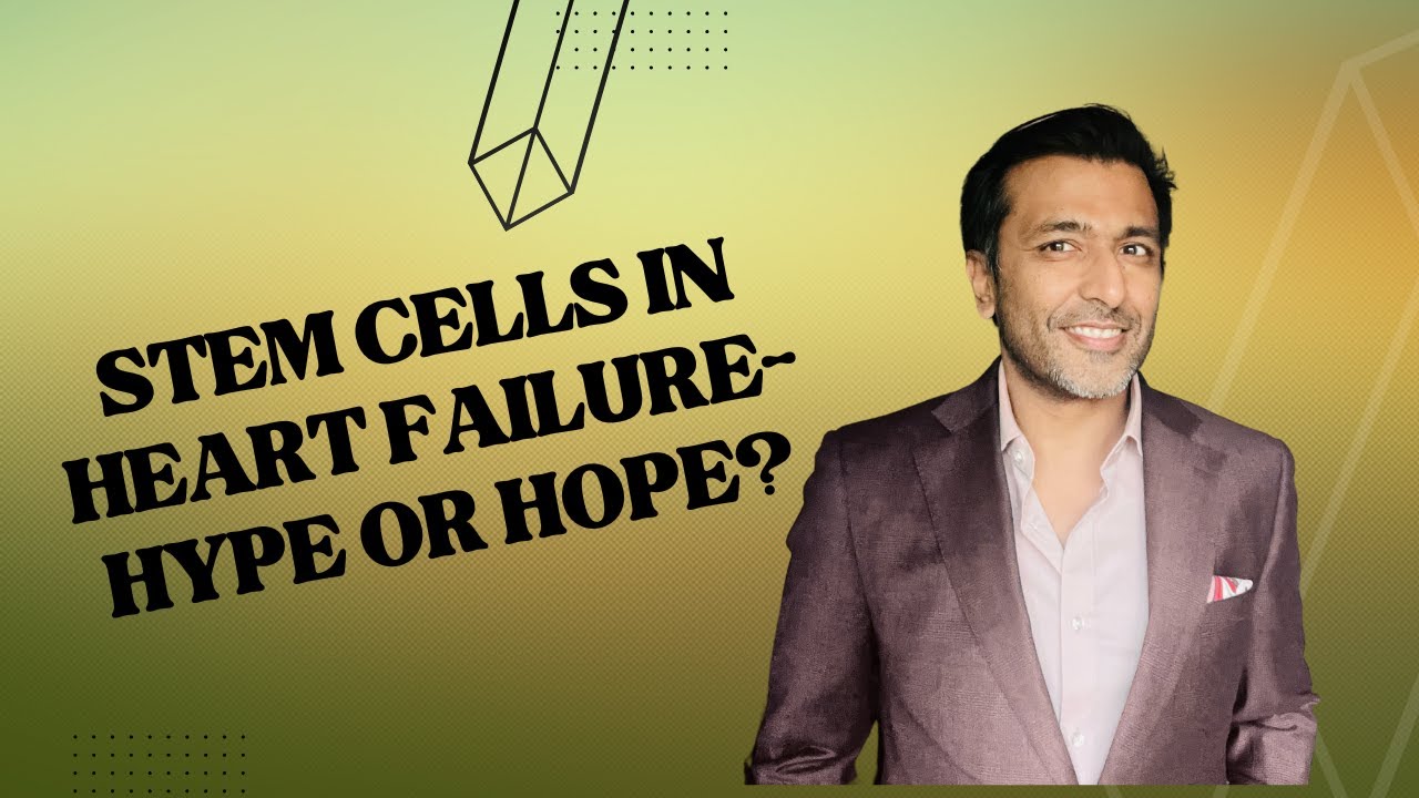 Stem cells in heart failure: Hype or hope