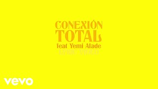 Bomba Estéreo, Yemi Alade - Conexión Total (Official Lyric Video)