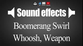 SOUND EFFECT - Boomerang Swirl Whoosh, Weapon