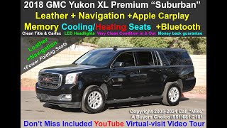 2018 GMC Yukon XL aka Chevy Suburban for sale Virtual Visit test drive Video tour 12 2023 by mybestcarcom 81 views 5 months ago 22 minutes