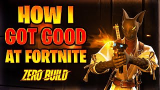 How YOU can 10X your skill FASTER than I did in 12 months (Fortnite Zero Build Tips and Tricks)