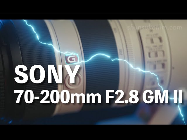 SONY 70-200mm F2.8 GM OSS IIレビュー【Eマウントレンズ動画