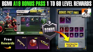 A19 Bonus Pass 1 To 60 Level Rewards | Bgmi A19 Bonus Pass
