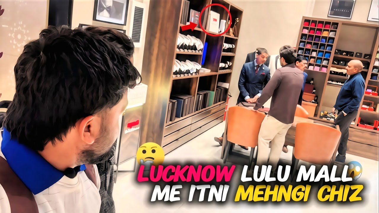 Lucknow Lulu mall me itni mehngi chiz😱..