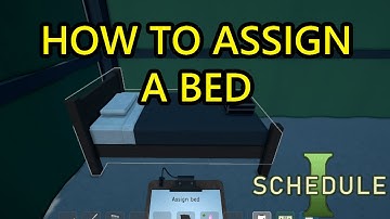 Schedule 1 How to Assign Bed to Employee. How to Assign a Bed to a Worker in Schedule 1