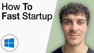 How to Fast Startup on Windows 10 [2025 Full Guide]