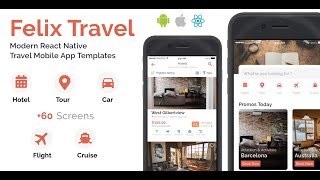 Felix Travel - React Native UI Kit for Booking System (Hotel, Tour, Car Rental, Flight, Cruise)