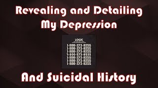 Talking About My Depression and Suicidal History (Logic's 1-800-273-8255) | Andrew Prep