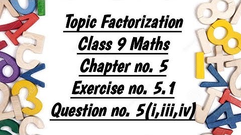 Factorization,Class 9 Maths Chapter 5 Exercise 5.1 Question 5(important) | @Mathpoint with Rameen