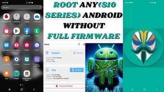 How to Root Android Phone | Root Samsung Galaxy S10/S10e/S10+ with Magisk-Without Firmware.