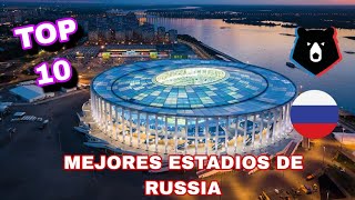 MEJORES ESTADIOS DE RUSSIA