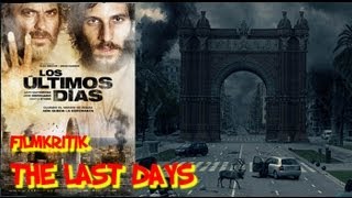 The Last Days - Tage der Panik | Filmkritik
