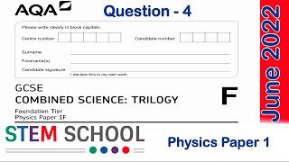 GCSE AQA Combined Science Physics Foundation - 2022 - Paper 1 -Question 4