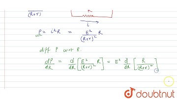 If a battery of emf `E` and internal resistance `r` is connected across a load of resistance `R`...