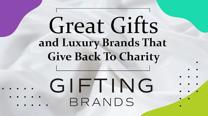 Great Gifts and Luxury Brands That Give Back To Charity!