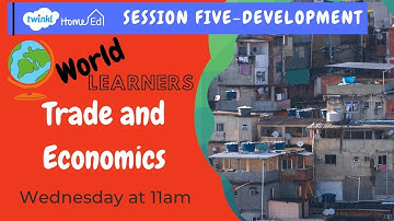 World Learners 5- Causes and Consequences of Uneven Development