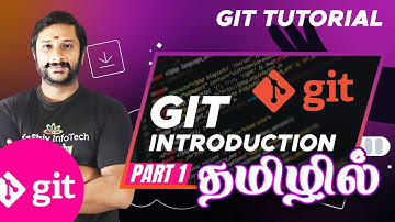 #1 ☘️ Git Introduction in Tamil | Git Tutorial for Beginners in Tamil #git #gitintamil #gittutorial
