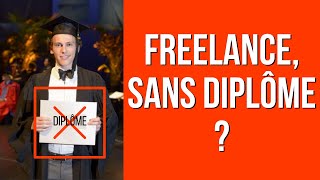 Se Lancer En Freelance Sans Diplôme ? Comment Se Former 