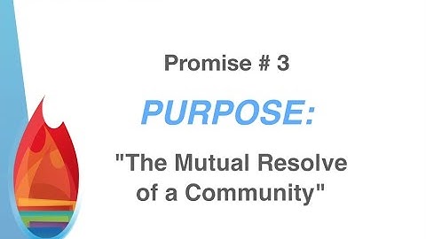 Promise #3: Purpose