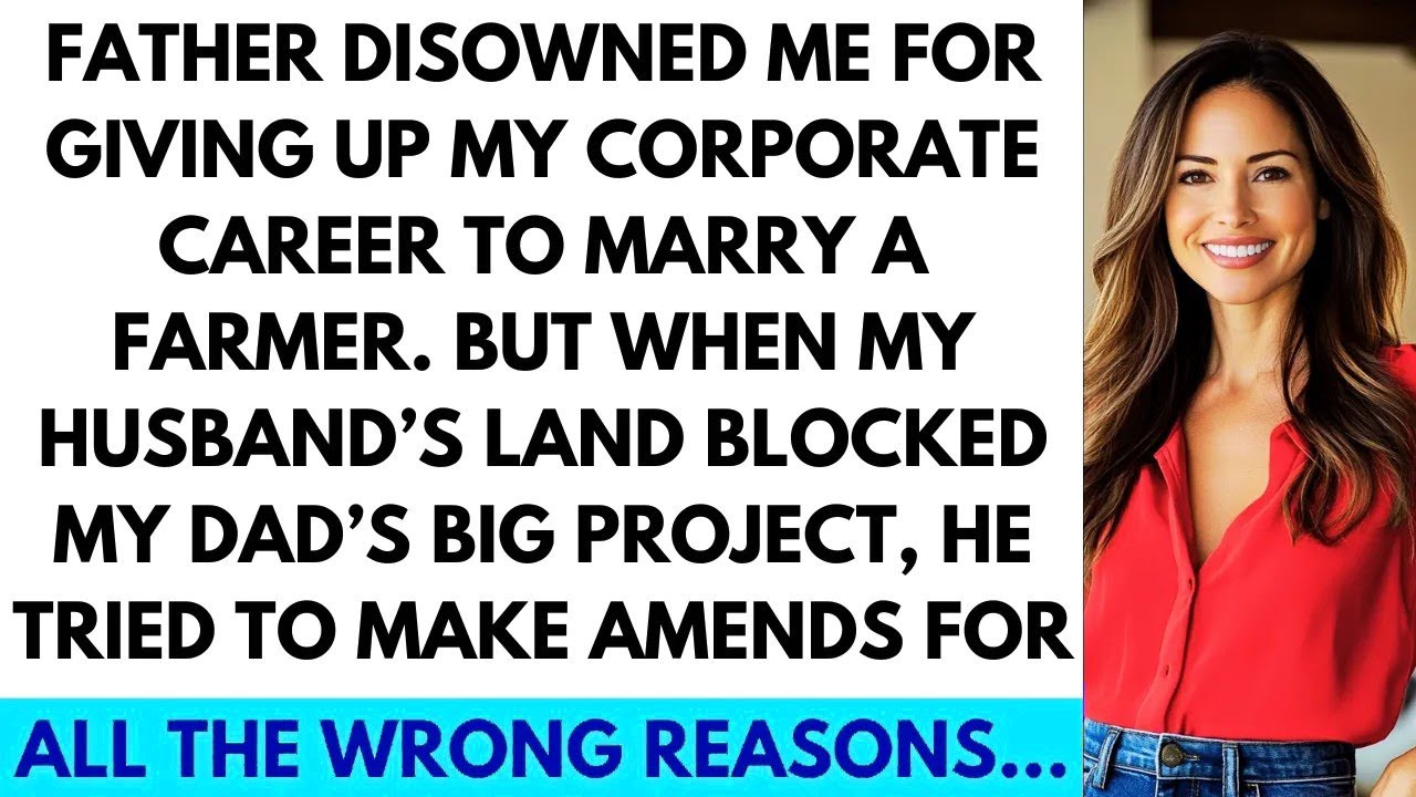 My Family Disowned Me For Marrying a Farmer, Then Tried To Use My Husband For Their Gain.