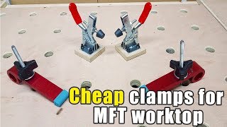 Toggle clamp and TTrack clamp upgrade for MFT style workbench. Cheap clamping solution for MFT top.