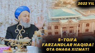 SALOHIDDIN DOMLA | 5 TOIFA FARZAND,OTA ONAGA XIZMAT HAQIDA!