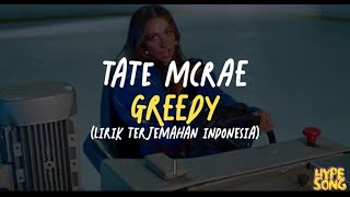 TATE MCRAY - GREEDY (ACCOUSTIC) | LIRIK TERJEMAHAN INDONESIA)