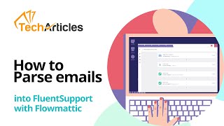 Parse Emails into Fluent Support Using Flowmattic - Using Flowmattic Email Phaser