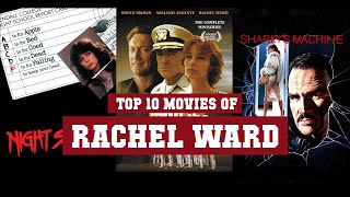 Rachel Ward Top 10 Movies | Best 10 Movie of Rachel Ward