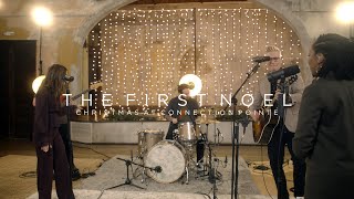 The First Noel | Connection Pointe Christian Church