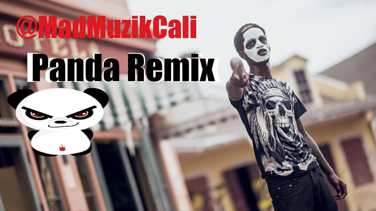 Panda Remix Rba Panda Remix Official Music Video - Mad Muzik Cali Swagger - YouTube