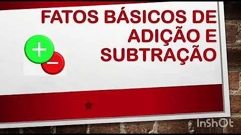 O que são fatos básicos da adição e subtração?