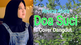 Doa Suci (Imam S Arifin) - Revina Alvira # cover Dangdut